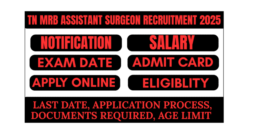 TN MRB Assistant Surgeon Recruitment 2025