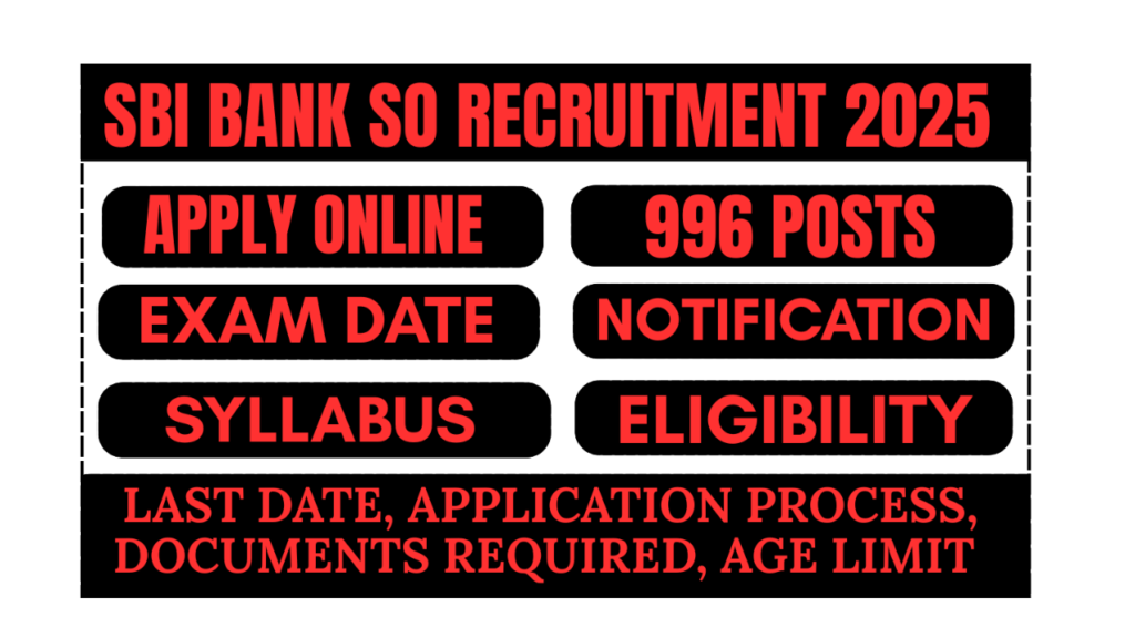 SBI Bank SO (Specialist Officier) Recruitment 2025.